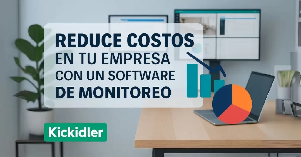 ¿Cómo ayuda un software de monitoreo a reducir costos en la empresa?
